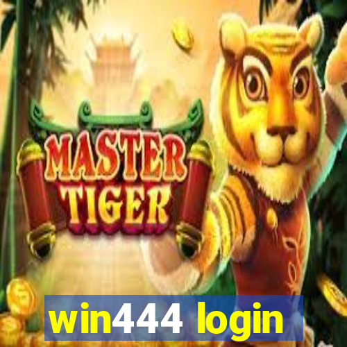 win444 login